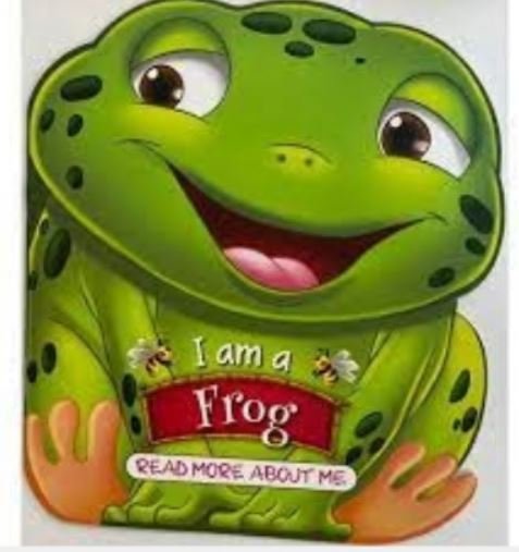 I AM A FROG: READ MORE ABOUT ME