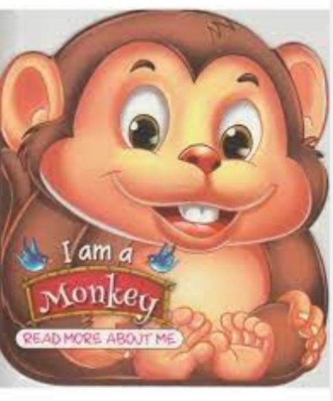 I AM A MONKEY: READ MORE ABOUT ME