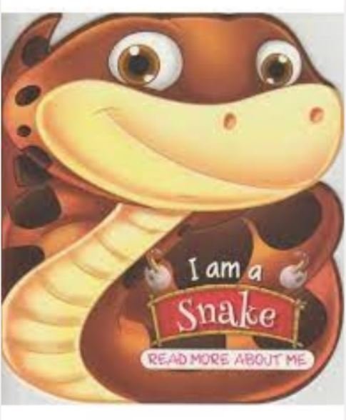 I AM A SNAKE: READ MORE ABOUT ME - Paramount Books   