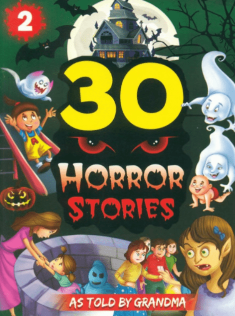 30 HORROR STORIES-2: AS TOLD BY GRANDMA - Paramount Books   