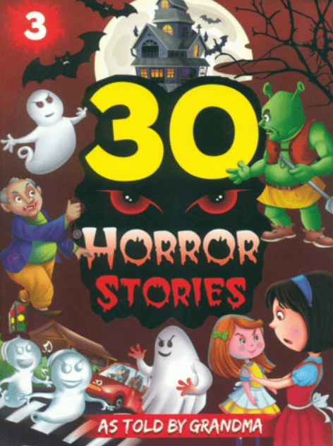 30 HORROR STORIES-3: AS TOLD BY GRANDMA - Paramount Books   