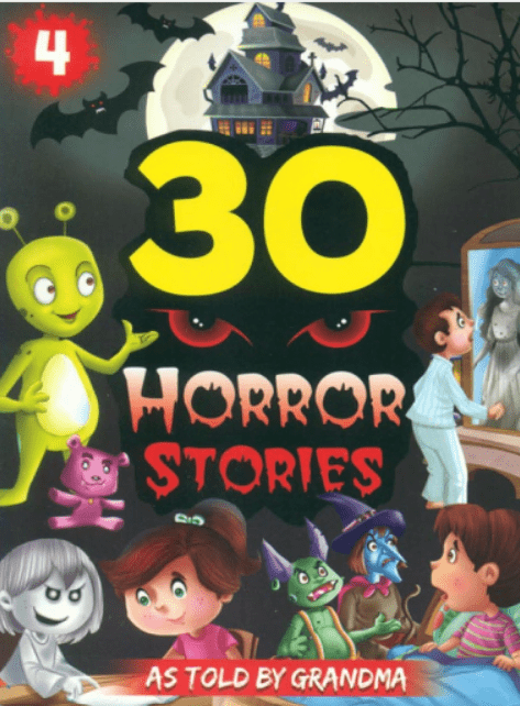 30 HORROR STORIES-4: AS TOLD BY GRANDMA - Paramount Books   