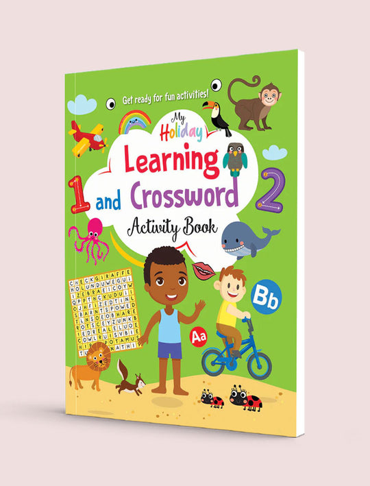 MY HOLIDAY LEARNING AND CROSSWORD ACTIVITY BOOK GET READY  FOR FUN ACTIVITIES!