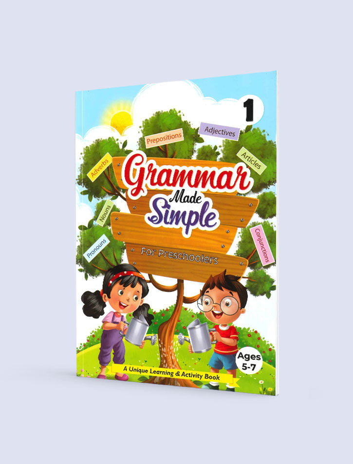 GRAMMAR MADE SIMPLE FOR PRE-SCHOOL 1 AGES 5-7