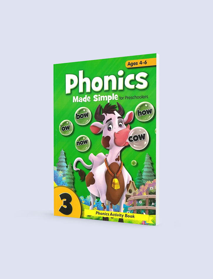PHONICS MADE SIMPLE FOR PRESCHOOLERS BOOK-3 AGES 4-6