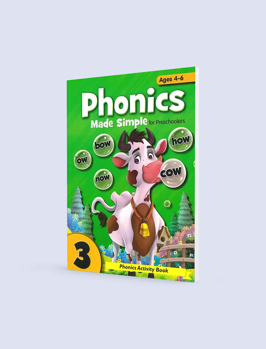 PHONICS MADE SIMPLE FOR PRESCHOOLERS BOOK-3 AGES 4-6