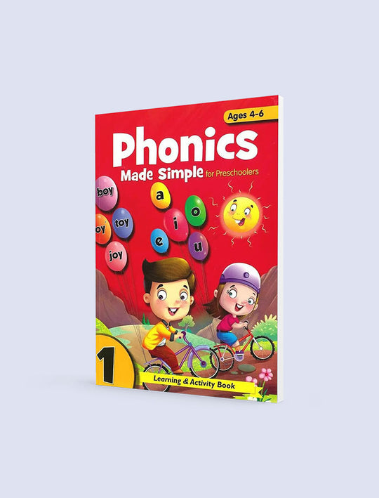 PHONICS MADE SIMPLE FOR PRESCHOOLERS BOOK-1 AGES 4-6