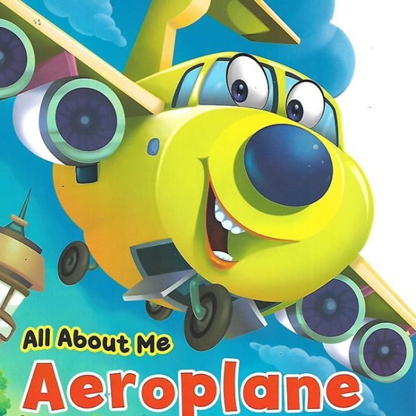 ALL ABOUT ME : AEROPLANE - Paramount Books   