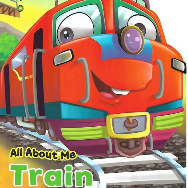 ALL ABOUT ME : TRAIN - Paramount Books   