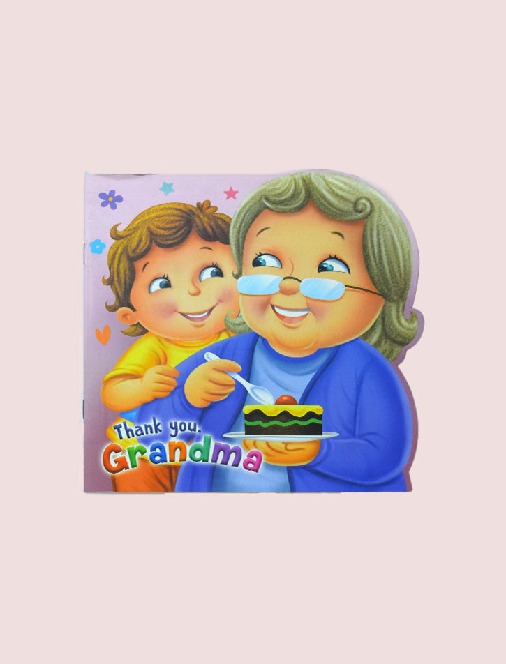 THANKYOU , GRANDMA