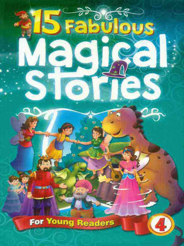 15 FABULOUS: MAGICAL STORIES BOOK 4 - Paramount Books   