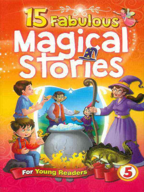 15 FABULOUS: MAGICAL STORIES BOOK 5 - Paramount Books   