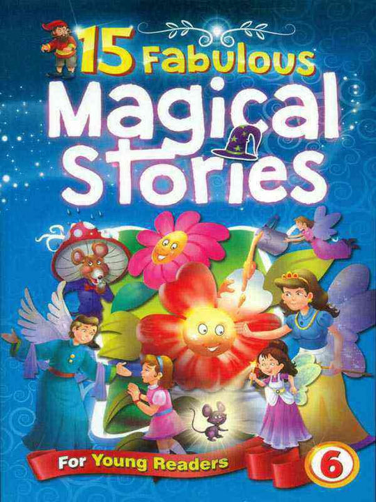 15 FABULOUS: MAGICAL STORIES BOOK 6 - Paramount Books   