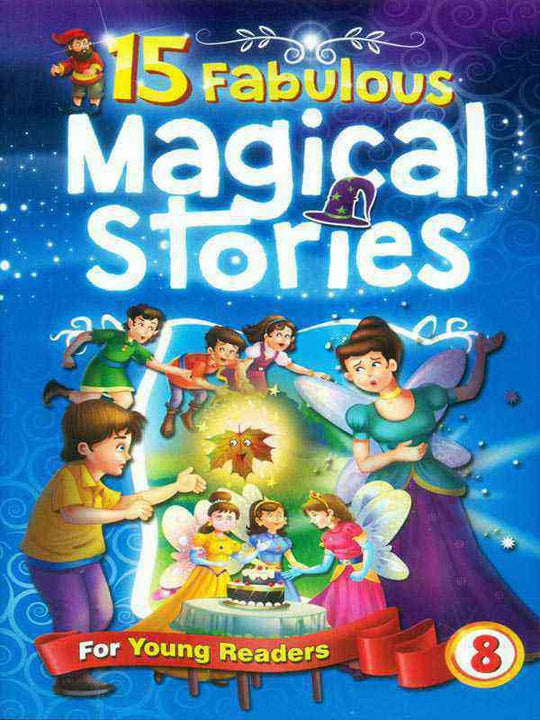 15 FABULOUS: MAGICAL STORIES BOOK 8 - Paramount Books   