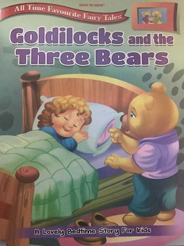 ALL TIME FAVOURITE FAIRY TALES: GOLDILOCKS AND THE THREE BEARS - Paramount Books   