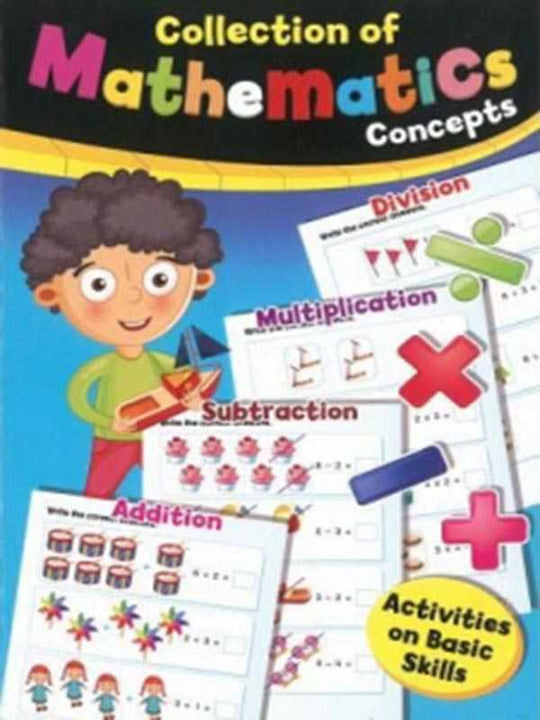 COLLECTION OF MATHEMATICS CONCEPTS (ACTIVITIES ON BASIC SKILLS) - Paramount Books   