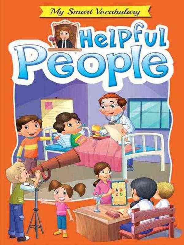 MY SMART VOCABULARY: HELPFUL PEOPLE - Paramount Books   