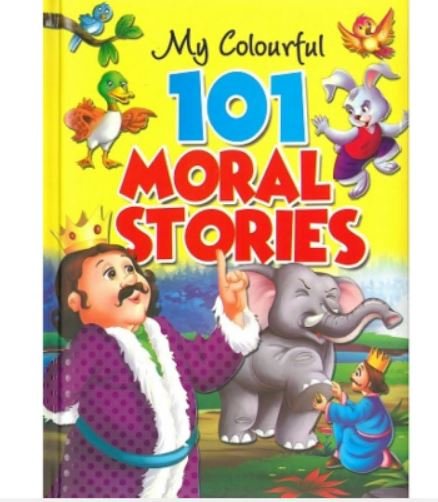 MY COLOURFUL 101 MORAL STORIES - Paramount Books   