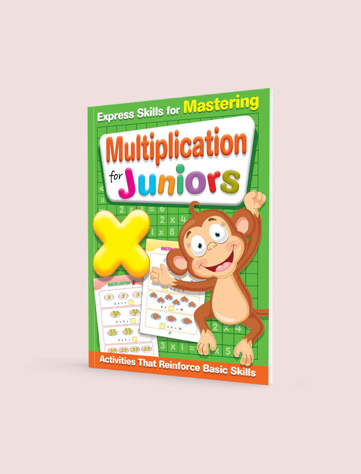 EXPRESS SKILLS FOR MASTERING: MULTIPLICATION FOR JUNIORS