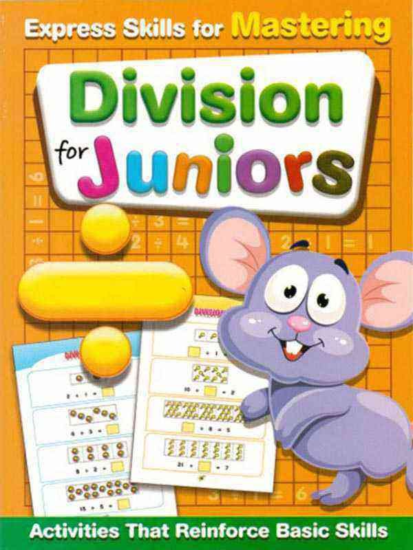 EXPRESS SKILLS FOR MASTERING: DIVISION FOR JUNIORS - Paramount Books   