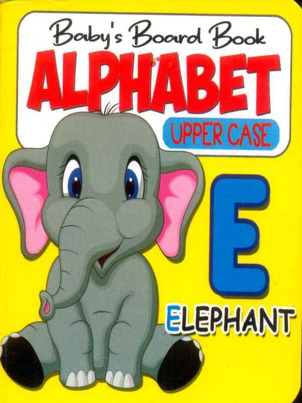 BABY'S BOARD BOOK: ALPHABET UPPER CASE - Paramount Books   