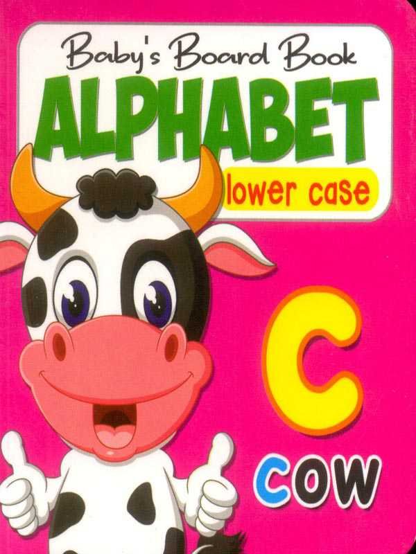 BABY'S BOARD BOOK: ALPHABET LOWER CASE - Paramount Books   