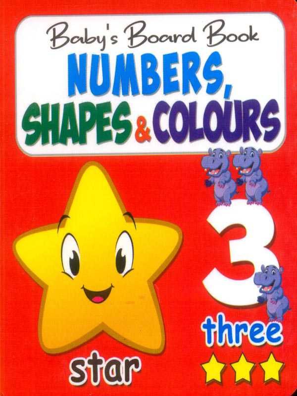 BABY'S BOARD BOOK: NUMBERS, SHAPES &amp; COLLOURS - Paramount Books   