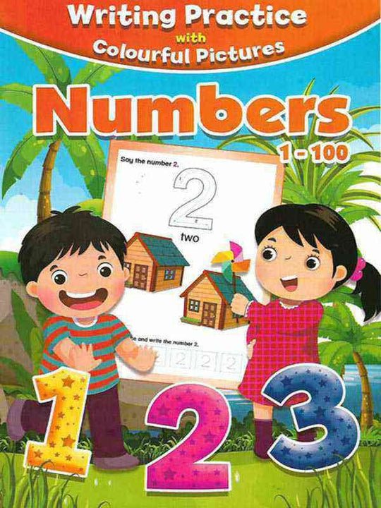 WRITING PRACTICE WITH COLOURFUL PICTURES NUMBERS 1-100 - Paramount Books   