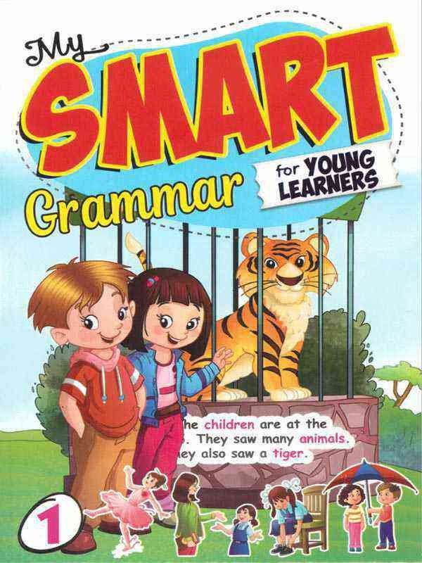 MY SMART GRAMMAR FOR YOUNG LEARNERS BOOK 1 - Paramount Books   