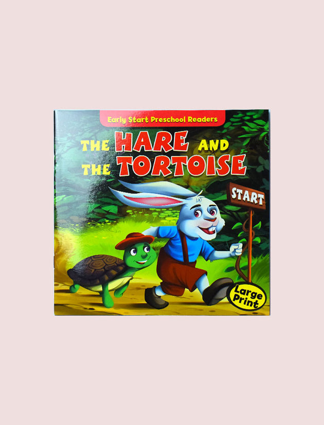 EARLY START PRESCHOOL READERS: THE HARE AND THE TORTOISE (LARGE PRINT)