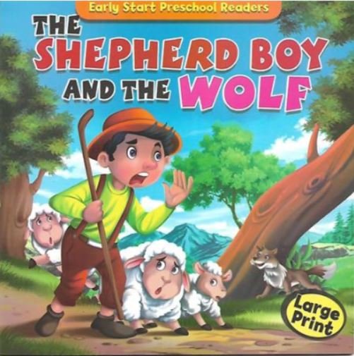 EARLY START PRESCHOOL READERS: THE SHEPHERD BOY AND THE WOLF (LARGE PRINT) - Paramount Books   