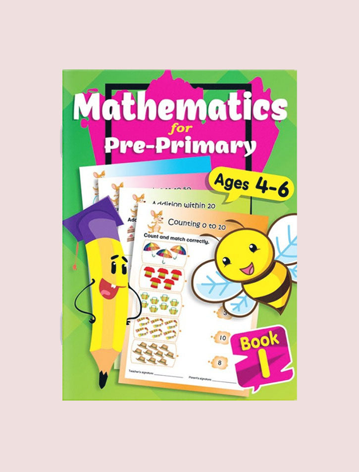 MATHEMATICS FOR PRE-PRIMARY BOOK-1 AGES 4-6
