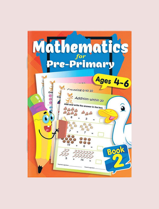 MATHEMATICS FOR PRE-PRIMARY BOOK-2 AGES 4-6