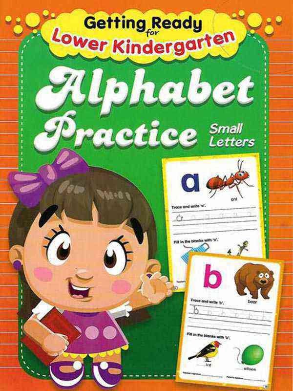 GETTING READY FOR LOWER KINDERGARTEN ALPHABET PRACTICE SMALL LETTERS - Paramount Books   