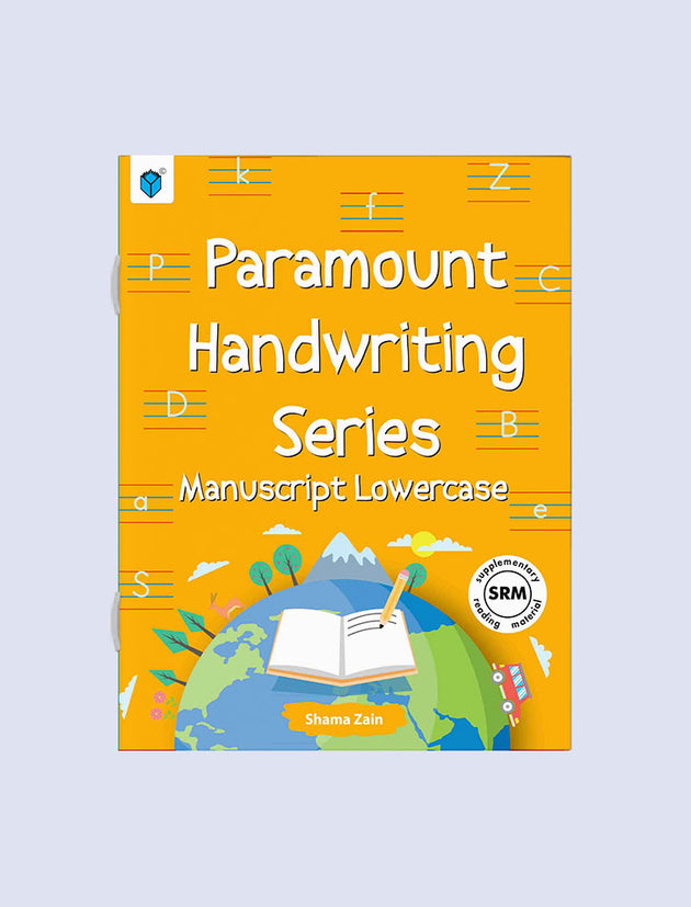 PARAMOUNT HAND WRITING SERIES: MANUSCRIPT LOWERCASE - Paramount Books   