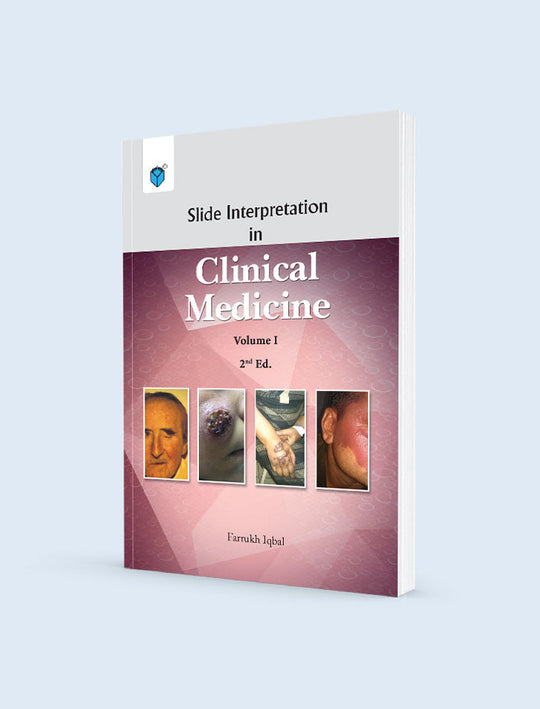 SLIDE INTERPRETATION IN CLINICAL MEDICINE VOL 1 2ED