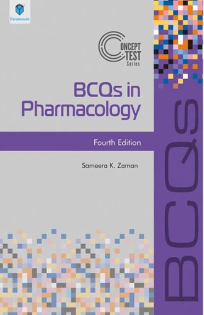 BCQs IN PHARMACOLOGY - Paramount Books   