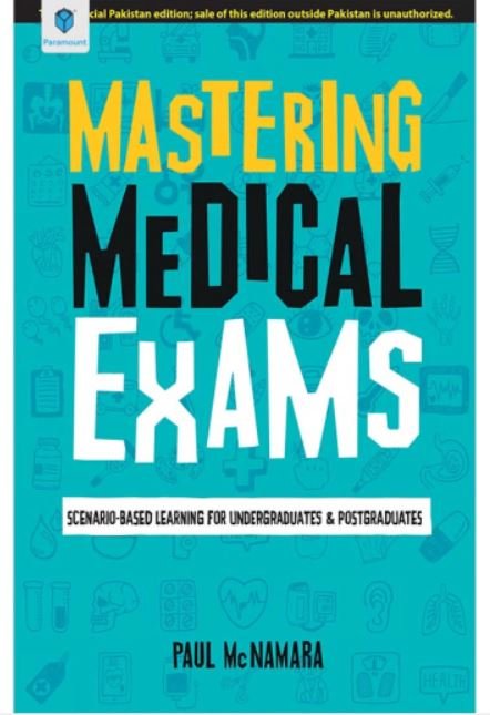 MASTERING MEDICAL EXAMS - Paramount Books   