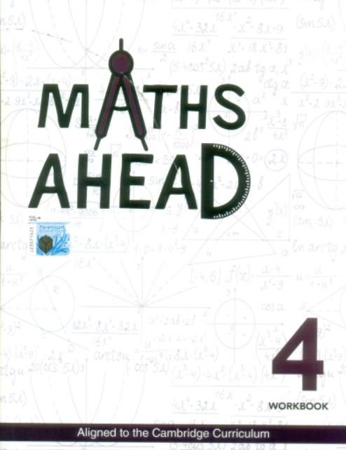 MATHS AHEAD WORKBOOK 4