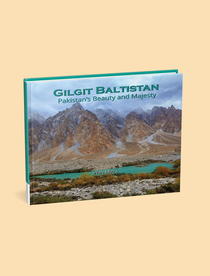 GILGIT BALTISTAN PAKISTAN'S BEAUTY AND MAJESTY