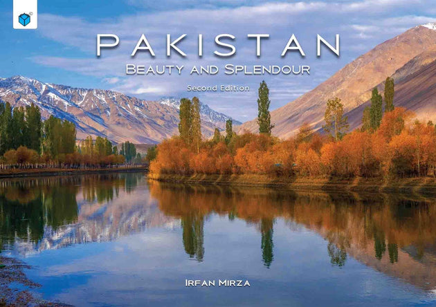 PAKISTAN: BEAUTY & SPLENDOUR 2ED - Paramount Books   