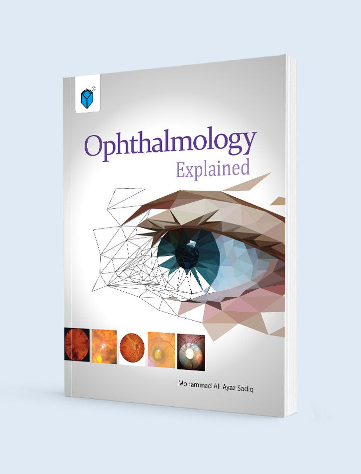 OPHTHALMOLOGY EXPLAINED