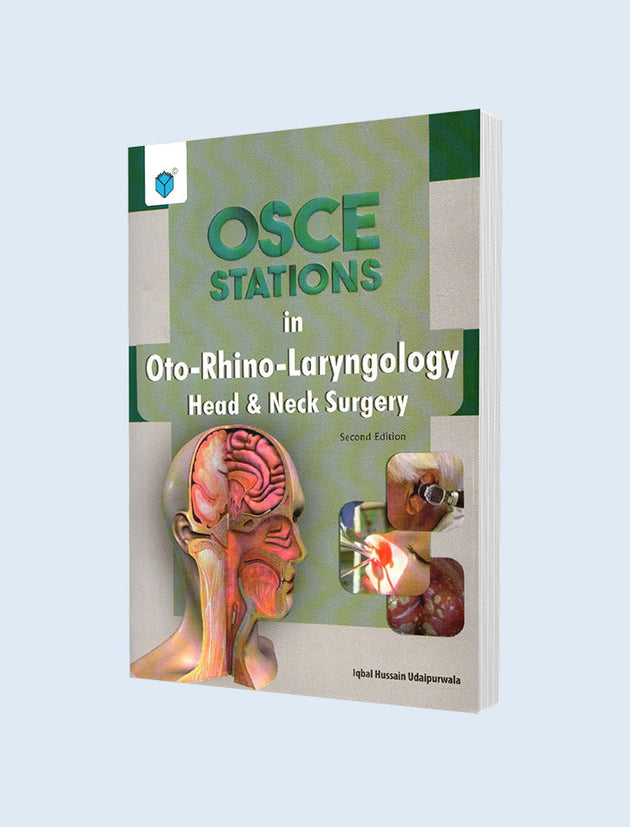 OSCE STATIONS IN OTO-RHINO-LARYNGOLOGY - Paramount Books   