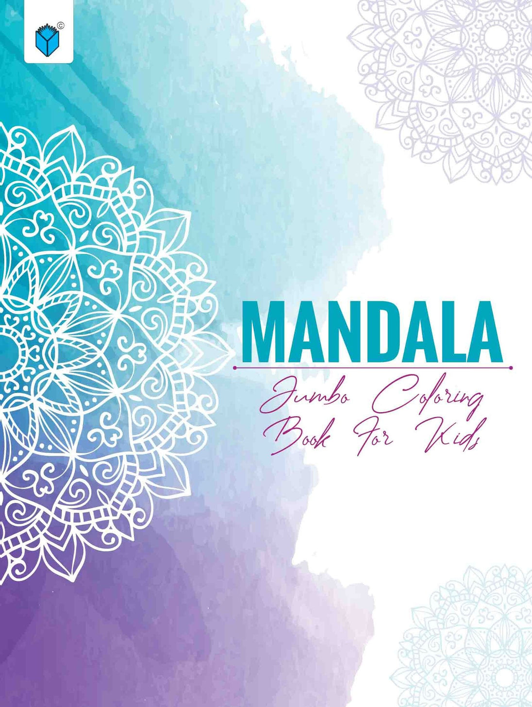 MANDALA JUMBO COLOURING BOOK FOR KIDS - Paramount Books   