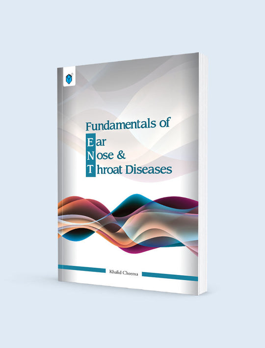 FUNDAMENTALS OF EAR, NOSE AND THROAT DISEASES