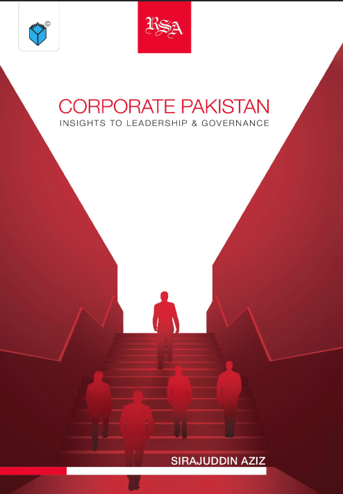 CORPORATE PAKISTAN INSIGHTS TO LEADERSHIP AND GOVERNANCE - Paramount Books   