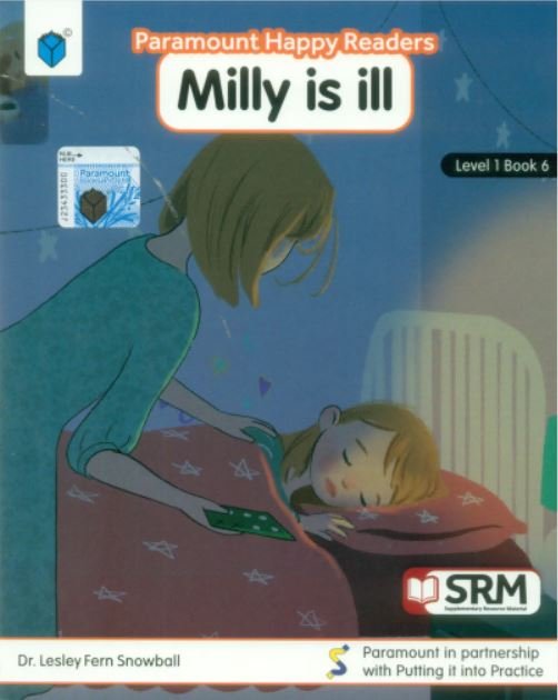 PARAMOUNT HAPPY READERS: MILLY IS ILL LEVEL-1 BOOK 6 - Paramount Books   