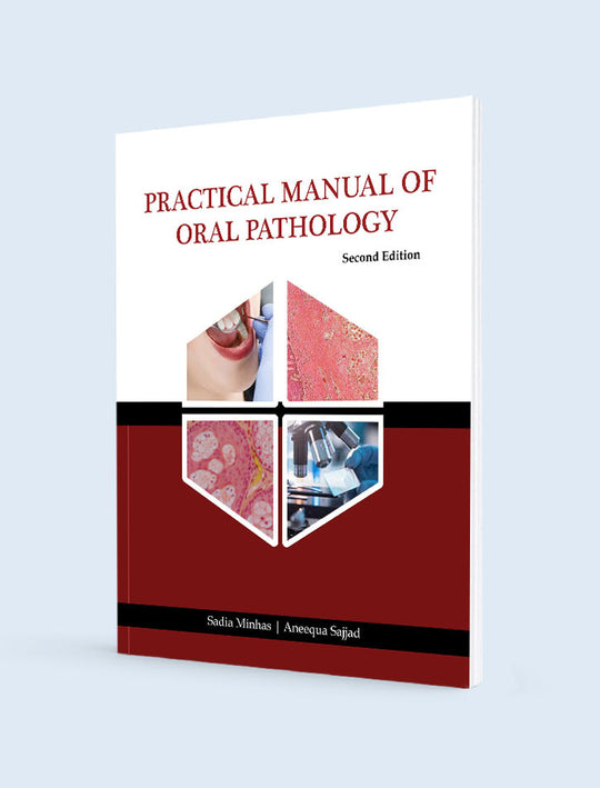 PRACTICAL MANUAL OF ORAL PATHOLOGY 2ED