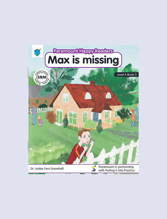 PARAMOUNT HAPPY READERS: MAX IS MISSING L-4 BOOK 3