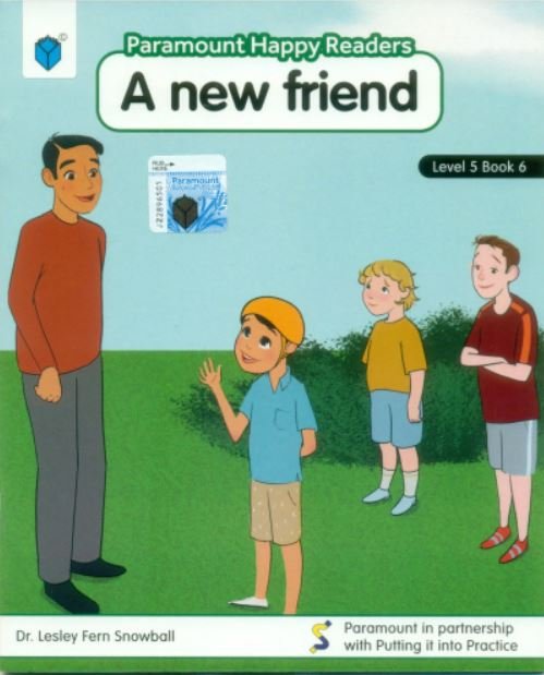 PARAMOUNT HAPPY READERS: A NEW FRIEND L-5 BOOK 6 - Paramount Books   